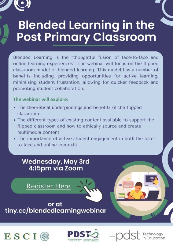 ESCI and PDSTTiE Blended Learning in the Post Primary Classroom Webinar ...