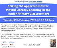 Seizing the opportunities for Playful Literacy Learning in the Junior Primary Classroom