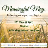 Meaningful May: Reflecting on Impact and Legacy