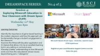 ESCI and Microsoft Ireland Dream Space Webinar Series Webinar #4 - Exploring Minecraft Education in Your Classroom With Dream Space (Primary/Post Primary) 