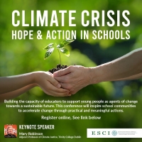ESCI Climate Action Conference - Climate Crisis: Hope and Action in Schools